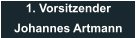 1. Vorsitzender Johannes Artmann