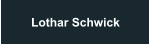 Lothar Schwick