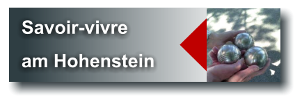 Savoir-vivre am Hohenstein  