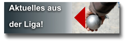 Aktuelles aus der Liga! 